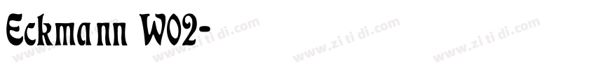 Eckmann W02字体转换